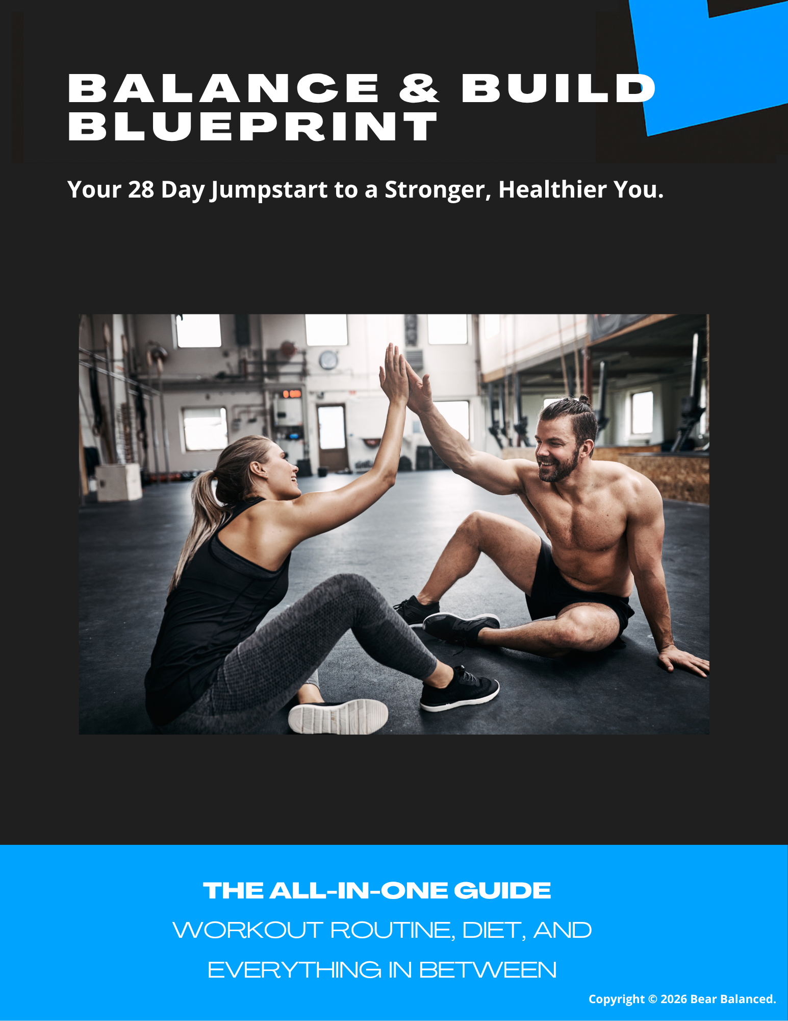 Balance & Build: 28 Day Blueprint